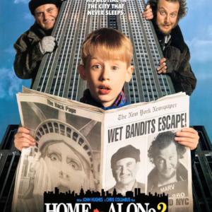 Home Alone 2: Lost in New York - 19 July at 2:00 pm
