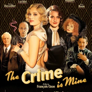 The Crime is Mine - 19 July at 8:00 pm